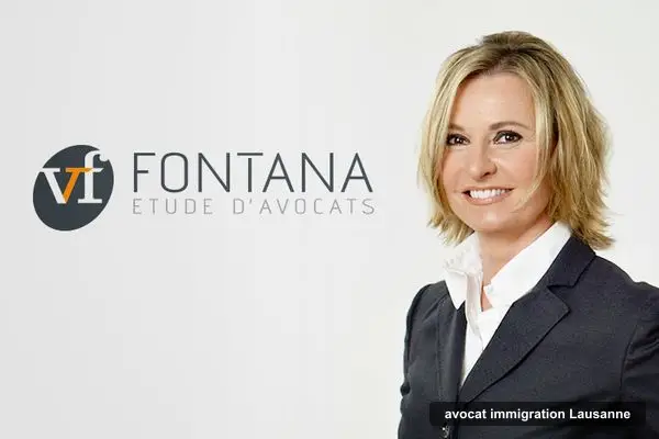Etude Fontana Avocats, immigration lawyer in Lausanne